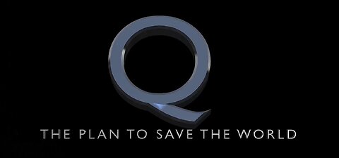 Q - The Plan To Save The World, By JoeM