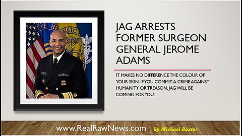 JAG Arrests Former Surgeon General Jerome Adams