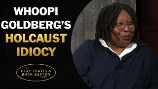 Whoopi Goldberg's Holocaust Idiocy