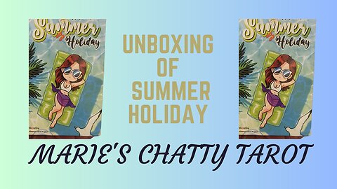 Unboxing of Summer Holiday Tarot Deck