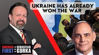 Ukraine has already won the war. Jim Carafano with Sebastian Gorka on AMERICA First