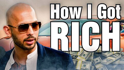 How Andrew Tate Got Rich