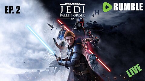 Star Wars Jedi Fallen Order EP. 2