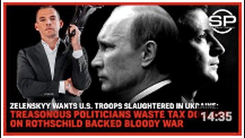 Zelenskyy Wants U.S. Troops SLAUGHTERED In Ukraine
