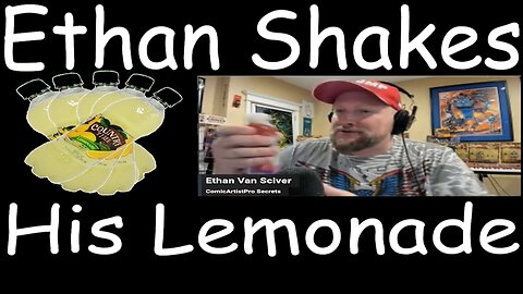 Ethan Shakes His Lemonade