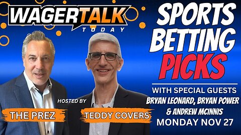 Free Sports Picks | WagerTalk Today | Monday Night Football Picks | College Basketball Bets | Nov 27