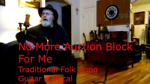 No More Auction Block For Me (Many Thousand Gone) / Guitar