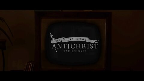 Antichrist and His Ruin, Trailer 1