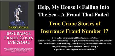 Help, My House Is Falling Into The Sea - A Fraud That Failed