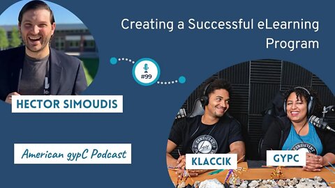 E99: Creating a Successful eLearning Program with Hector Simoudis