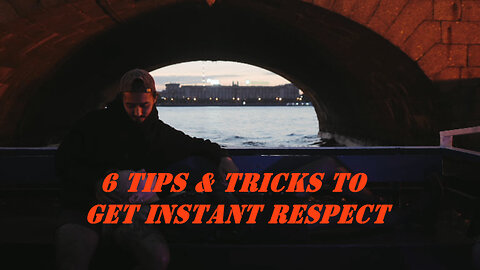 6 Signs Someone Is Turned On By You / 6 Tips & Tricks To Get Instant Respect.