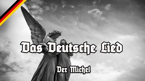 Das Deutsche Lied - Der Michel - Marschliederkanal