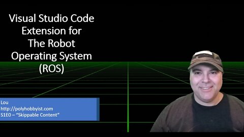 Visual Studio Code ROS Extension Season 1 Episode 0