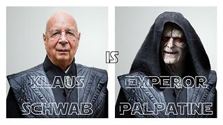 Klaus Schwab Is Emperor Palpatine!
