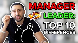 Manager vs. Leader: Top 10 Differences