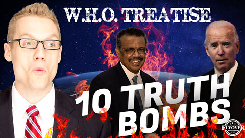 FULL INTERVIEW: 10 Truth Bombs - W.H.O. Treatise with Clay Clark | Flyover Conservatives