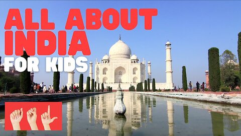 All about India for Kids