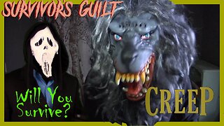 Will You Survive Creep? (2014) Survival Stats