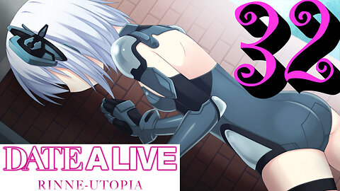 Let's Play Date A Live: Rinne Utopia [32] Origami's Grudge Match