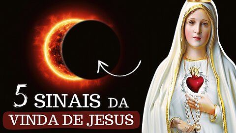 Mensagem de Nossa Senhora ao Padre Gobbi: "O FIM dos TEMPOS" | Os 5 sinais da VINDA de JESUS