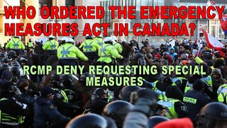 RCMP DENY REQUESTING EMERGENCY MEASURES