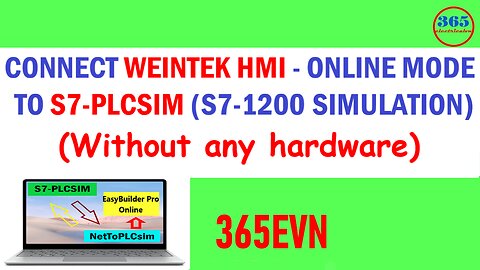 0033 - Communication S7 1200 PLC to Weintek HMI use S7 PLCSIM Nettoplcsim