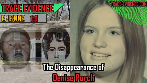 151 - The Disappearance of Denise Porch
