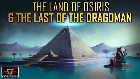 The Land of Osiris - the Last Dragon. Kemet, Not Egypt. Rare Interview 10-7-2023