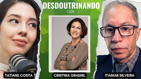DESDOUTRINANDO (18/09/2023): participação Tatiane Costa e Prof. Itamar Silveira