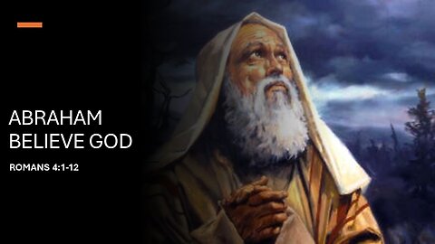 Abraham Believed God