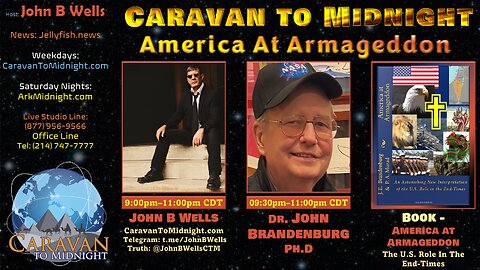 America at Armageddon - John B Wells LIVE