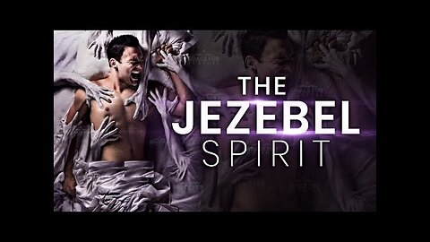 Revelation Unveiled Episode 10: The Spirit of Jezebel - Radical Feminism