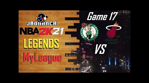 #NBA2K21 - CP3 for 3!!! Celtics vs Heat - Game 17 - Legends MyLeague