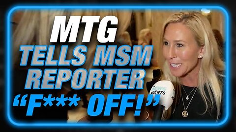 VIDEO: Marjorie Taylor Greene Tells MSM Reporter, "F*** Off!"