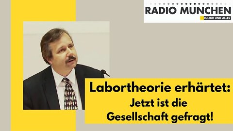 Labortheorie erhärtet: Jetzt ist die Gesellschaft gefragt!