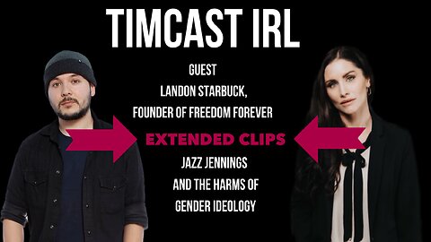 Landon Starbuck Guests on Tim Pool (Extended Clips On The Harms Of Gender Ideology)