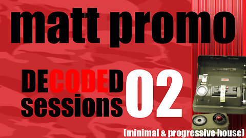 MATT PROMO - Decoded Sessions 02 (02.10.2008)