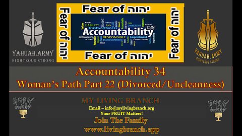 02-23-2024 Accountability 34 Woman's Path Part 22 Divorced / Uncleaness / Spiritual / Immune System