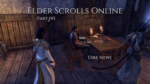 The Elder Scrolls Online Part 145 - Dire News