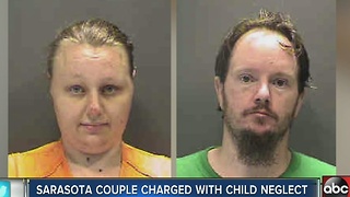 Sarasota couple arrested, charged with child neglect