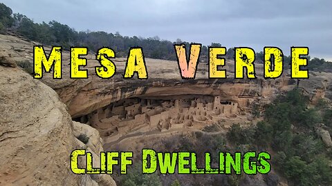 Traveling Across America - Episode 29 / Mesa Verde / Cliff Dwellings / Colorado