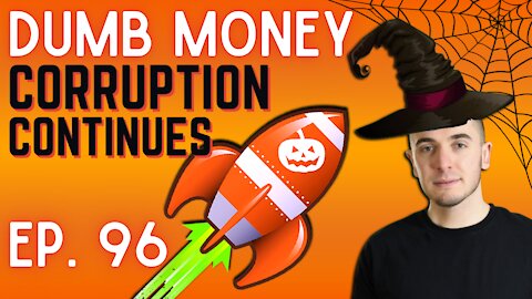 Ep. 96 Wall Street Corruption Continues || Dumb Money w/ Matt