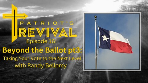 Beyond the Ballot pt.3: Taking Your Vote to the Next Level | Randy Bellomy