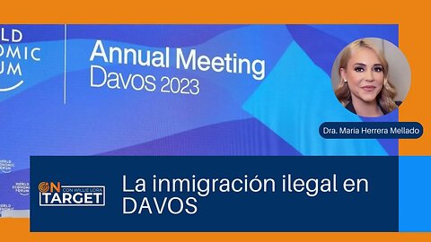 La inmigración ilegal en DAVOS