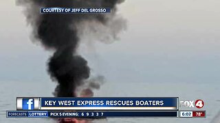 Boaters rescued from fire by Key West Express