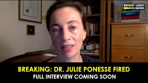 BREAKING: DR. JULIE PONESSE OFFICIALLY TERMINATED