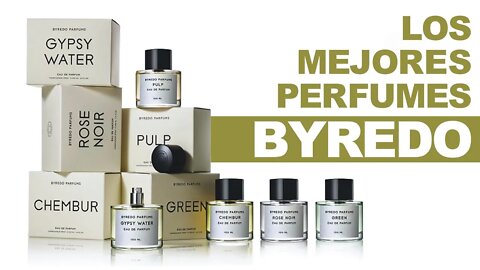 Los mejores perfumes para Hombres de Byredo