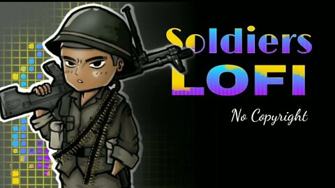 Neffex - Soldiers ( Lofi + Arena ) | New English Lofi Song No copyright | Slow Lofi mp3 no copyright