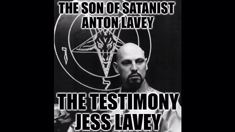 The Testimony of Anthony Jai "Jess" LaVey