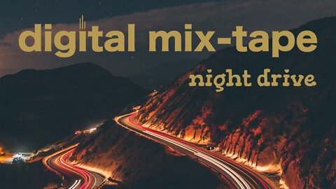 1 hour+ lofi study beats night drive album [digital mix-tape]